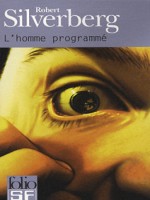 L'homme Programme de Silverberg Robe chez Gallimard