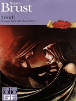 Yendi(les Aventures De Vlad Taltos) de Brust Steven chez Gallimard