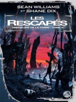 Rescapes (les) de Williams/sean chez Bragelonne