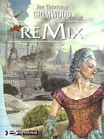 Remix de Grimwood/jon Courten chez Bragelonne