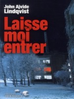 Laisse Moi Entrer de Lindqvist J A chez Telemaque Edit