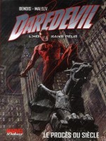 Daredevil L Homme Sans Peur T02 de Bendis-b Maleev-a chez Panini