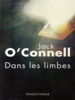 Dans Les Limbes de O'connell-j chez Rivages