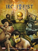 Iron Fist T05 de Swierczynski-d Forem chez Panini