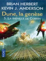 Dune  La Genese T3 La Bataille De Corrin de Herbert Brian chez Pocket