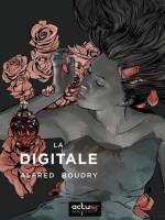 La Digitale de Boudry Alfred chez Actusf