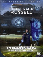Prisonniers Des Etoiles de Russell chez Bragelonne