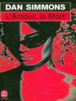 L'amour, La Mort de Simmons-d chez Lgf