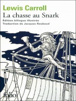 La Chasse Au Snark de Carroll Lewis chez Gallimard