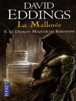 La Malloree T3 Le Demon Majeur De Karanda de Eddings David chez Pocket