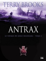 Antrax de Brooks/terry chez Bragelonne