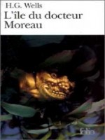 L'ile Du Docteur Moreau de Wells H G chez Gallimard