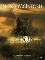 Don (le) de Mcintosh/fiona chez Bragelonne