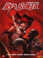 Red Sonja Contre Thulsa Doom de Lieberman-l chez Panini