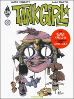 Tank Girl 2 de Martin Alan chez Ankama