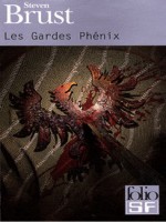 Les Gardes Phenix de Brust Steven chez Gallimard