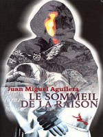 Le Sommeil De La Raison de Aguilera Jm chez Diable Vauvert