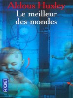 Le Meilleur Des Mondes de Huxley Aldous chez Pocket