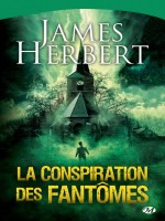 La Conspiration Des Fantomes de Herbert/james chez Milady