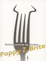 Petite Cuisine Du Diable de Brite P Z chez Diable Vauvert