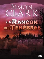 Rancon Des Tenebres (la) de Clark/simon chez Milady