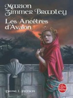 Les Ancetres D'avalon de Zimmer Bradley-m chez Lgf