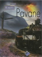Pavane de Roberts/keith chez Terre De Brume