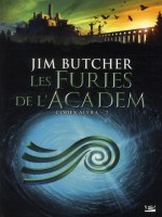 Furie De L'academ (la) T2 de Butcher/gibbons chez Bragelonne