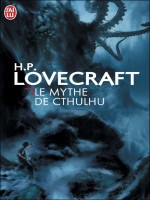 Le Mythe De Cthulhu de Lovecraft Howard P. chez J'ai Lu