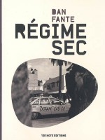 Regime Sec de Fante Dan chez 13e Note