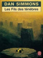 Les Fils Des Tenebres de Simmons-d chez Lgf