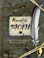 Manuel De Sorciere de Silverwind Selene chez Pre Aux Clercs