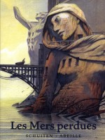 Mers Perdues (les) de Schuiten/abeille chez Attila