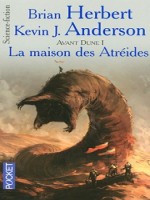 Avant Dune T1 La Maison Des Atreides de Herbert Brian chez Pocket