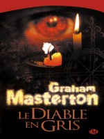 Diable En Gris (le) de Masterton/graham chez Milady