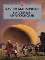 La Venus Anatomique de Maumejean-x chez Lgf