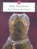 Les Chiens De L'hiver de Simmons-d chez Lgf