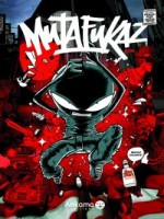 Mutafukaz T1-dark Meat City de Run chez Ankama