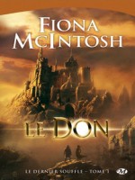 Dernier Souffle (le) T1 - Le Don de Mcintosh/fiona chez Milady