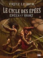 Epees Et Mort de Leiber/fritz chez Bragelonne