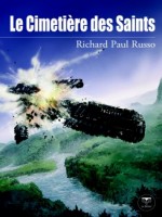 Le Cimetiere Des Saints de Russo R P chez Belial