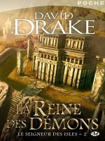 Seigneur Des Isles (le) T2 - La Reine Des Demons de Drake/david chez Milady