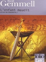 L'enfant Maudit de Gemmell David chez Gallimard