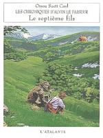 Chroniques D'alvin Le Faiseur 1 - Septieme Fils (le) de Card/orson Scott chez Atalante