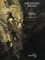 Kane(l'integrale) T1 de Wagner K E chez Denoel