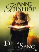 Fille Du Sang T1 de Bishop/anne chez Milady