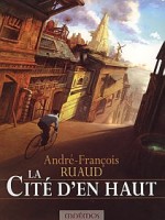 Cite D'en Haut (la) de Ruaud/andre-francois chez Mnemos