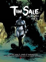 Tim Sale - Black And White de Sale/roshell/starkin chez Akileos