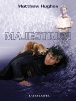 Majestrum de Hughes/matthew chez Atalante