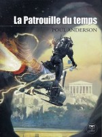 La Patrouille Du Temps de Anderson P chez Belial